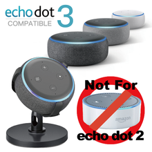 Sintron ST-E3-360 Table Holder - for Echo Dot 3rd Generation, 360° Adjustable Stand Bracket Mount, Space Saving Accessories, Without Messy Wires.
